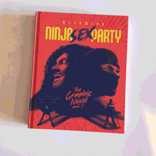 Becoming Ninja Sex Party: The Graphic Novel Part II
