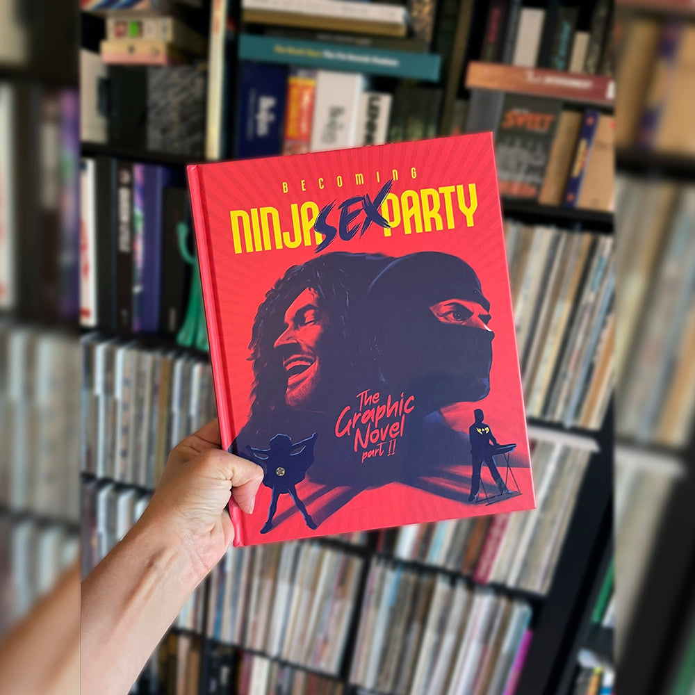 Becoming Ninja Sex Party: The Graphic Novel Part II
